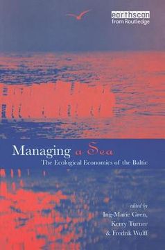 portada Managing a Sea: The Ecological Economics of the Baltic (en Inglés)