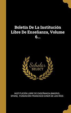 portada Boletín de la Institución Libre de Enseñanza, Volume 6.