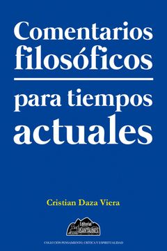 portada Comentarios Filosóficos Para Tiempos Actuales (in Spanish)