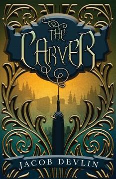 portada The Carver (en Inglés)