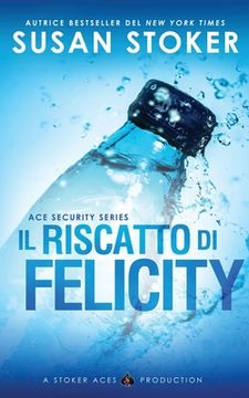portada Il riscatto di Felicity (en Italiano)