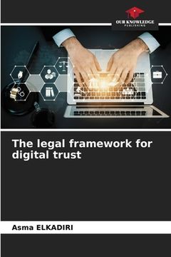 portada The legal framework for digital trust (en Inglés)
