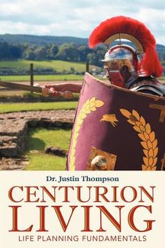 portada centurion living: life planning fundamentals (en Inglés)