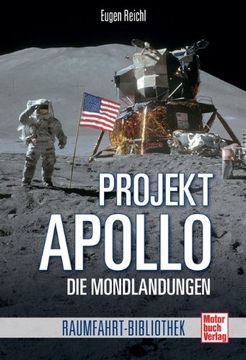 portada Projekt »Apollo«: Die Mondlandungen (en Alemán)