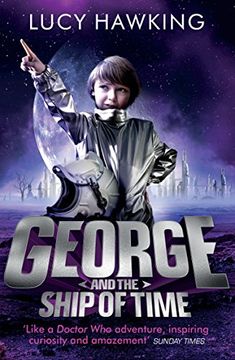 portada George And The Ship Of Time (George's Secret Key to the Universe)