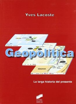 portada Geopolítica: La Larga Historia del Presente