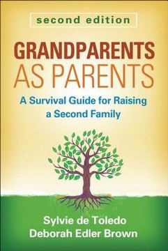 portada grandparents as parents, second edition: a survival guide for raising a second family (en Inglés)