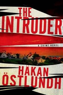 portada The Intruder: A Crime Novel 