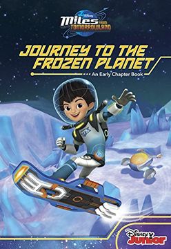 portada Miles from Tomorrowland Journey to the Frozen Planet