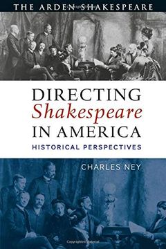 portada Directing Shakespeare in America: Historical Perspectives (en Inglés)