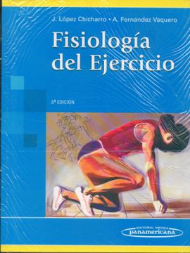 Libro Fisiologia Del Ejercicio, JosÉ LÓPez Chicharro; Almudena ...