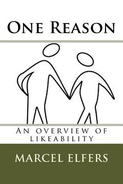 portada One Reason: An overview of likeability (en Inglés)