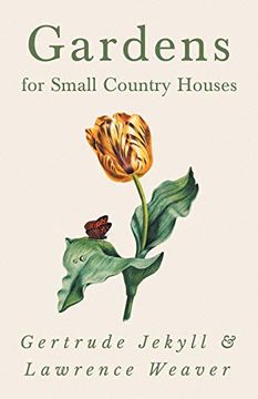 portada Gardens for Small Country Houses (in English)