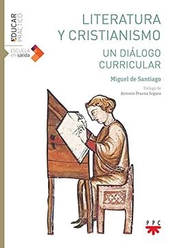 portada Literatura y Cristianismo: Un Diálogo Curricular (Educar Práctico) (in Spanish)