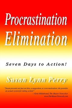 portada procrastination elimination: seven days to action!