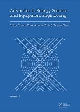 portada Advances in Energy Science and Equipment Engineering: Proceedings of the International Conference on Energy Equipment Science and Engineering, (Iceese (en Inglés)