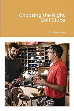 portada Choosing the Right Golf Clubs (in English)