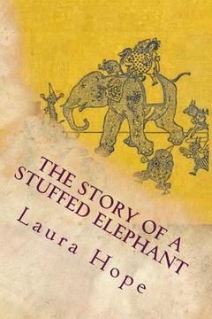 portada The Story of a Stuffed Elephant (in English)