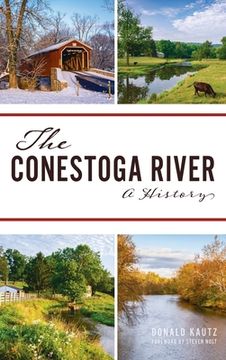 portada Conestoga River: A History (in English)