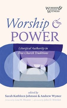 portada Worship and Power (en Inglés)
