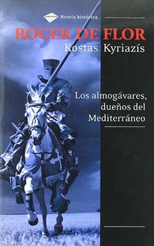 portada Roger De Flor (Novela Histórica)