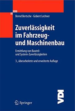portada Zuverlässigkeit im Fahrzeug- und Maschinenbau: Ermittlung von Bauteil- und System-Zuverlässigkeiten (Vdi-Buch) (German Edition) (in German)