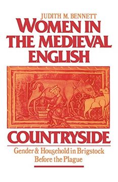 portada Women in the Medieval English Countryside: Gender and Household in Brigstock Before the Plague (en Inglés)