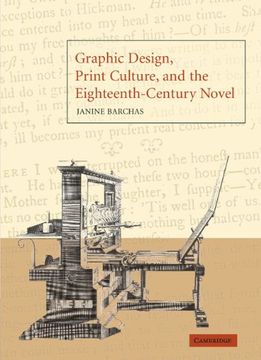 portada Graphic Design, Print Culture, and the Eighteenth-Century Novel (en Inglés)