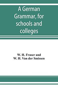 portada A German Grammar, for Schools and Colleges (en Inglés)