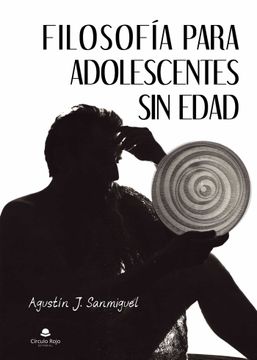 portada Filosofia Para Adolescentes sin Edad (in Spanish)