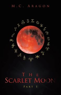 portada The Scarlet Moon: Part 1 (in English)