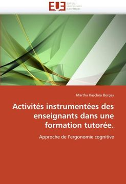 portada Activites Instrumentees Des Enseignants Dans Une Formation Tutoree.