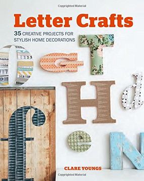 portada Letter Crafts: 35 Creative Projects for Stylish Home Decorations (Paperback) (en Inglés)