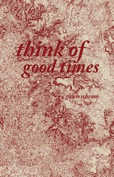 portada Think of Good Times (en Inglés)