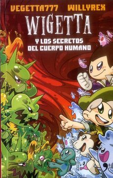 portada Wigetta y los Secretos del Cuerpo Humano (in Spanish)