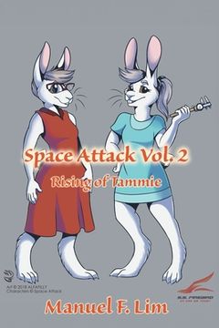 portada Space Attack Vol. 2: Rising of Tammie (en Inglés)