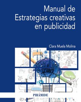 portada Manual de Estrategias Creativas en Publicidad (in Spanish)