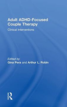 portada Adult Adhd-Focused Couple Therapy: Clinical Interventions (en Inglés)