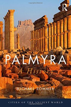 portada Palmyra: A History (Cities of the Ancient World) (in English)