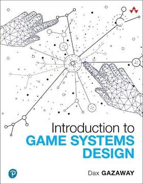 portada Introduction to Game Systems Design (Game Design) (en Inglés)