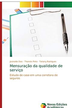 portada Mensuração da Qualidade de Serviço: Estudo de Caso em uma Corretora de Seguros (in Portuguese)