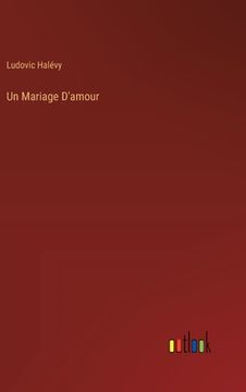 portada Un Mariage D'amour (en Francés)