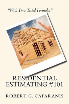 portada Residential Estimating #101: Teaching Construction Methods