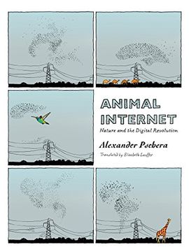 portada Animal Internet: Nature and the Digital Revolution (in English)