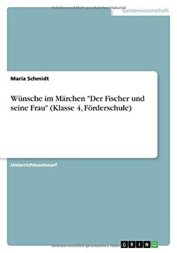 portada Wünsche im Märchen "Der Fischer und seine Frau" (Klasse 4, Förderschule)