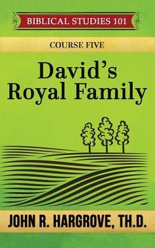 portada David's Royal Family: A Study of Chronicles (en Inglés)