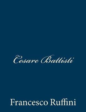 portada Cesare Battisti (en Italiano)