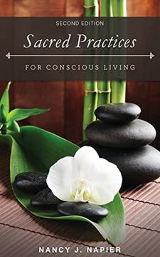 portada Sacred Practices for Conscious Living: Second Edition (en Inglés)