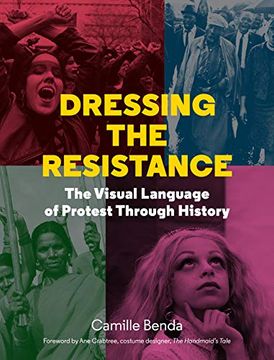 portada Dressing the Resistance the Visual Language of Protest (en Inglés)