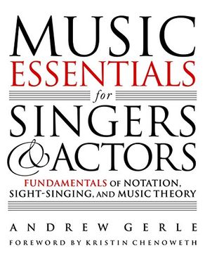 portada Music Essentials for Singers and Actors: Fundamentals of Notation, Sight-Singing and Music Theory (en Inglés)